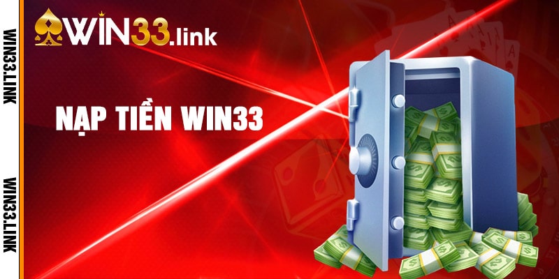 Nạp Tiền Win33